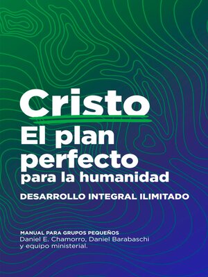cover image of Cristo, el Plan Perfecto Para la Humanidad
